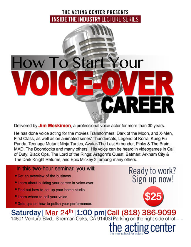 How To Start Your Voice-Over Career - The Acting Center - March 24, 2018 1pm How To Start Your Voice-Over Career - The Acting Center - March 24, 2018 1pm